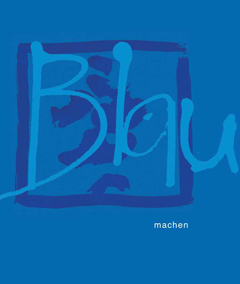 Blau machen